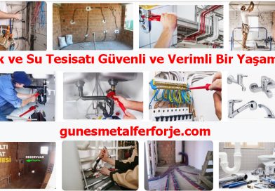 Elektrik ve Su Tesisatı: Güvenli ve Verimli Bir Yaşam Alanı İçin Gerekli Adımlar